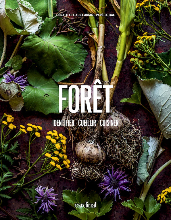 Forêt: identifier, cueillir, cuisiner | Livre - Les Mauvaises Herbes