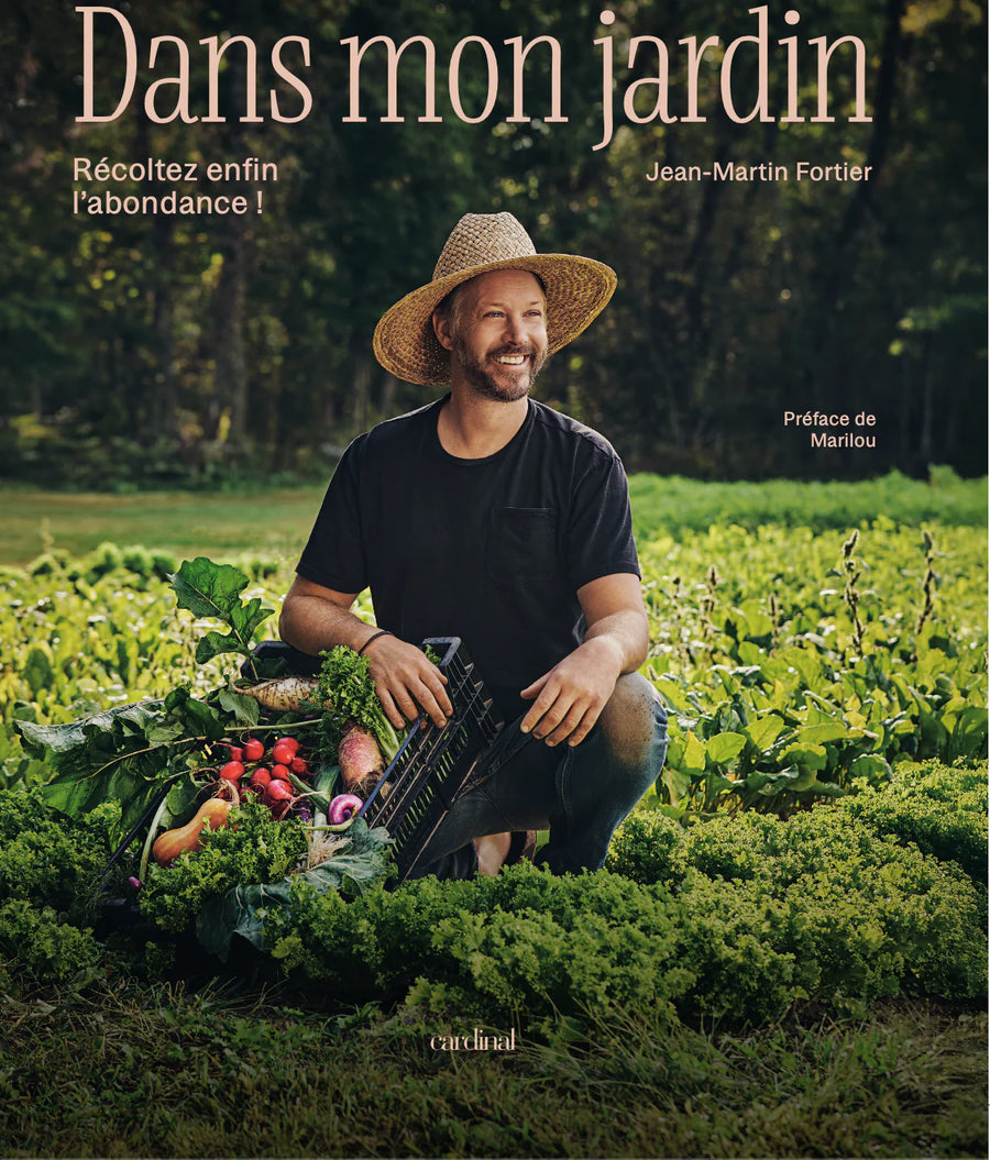 Dans mon jardin - Récoltez enfin l'abondance! | Livre - Les Mauvaises Herbes