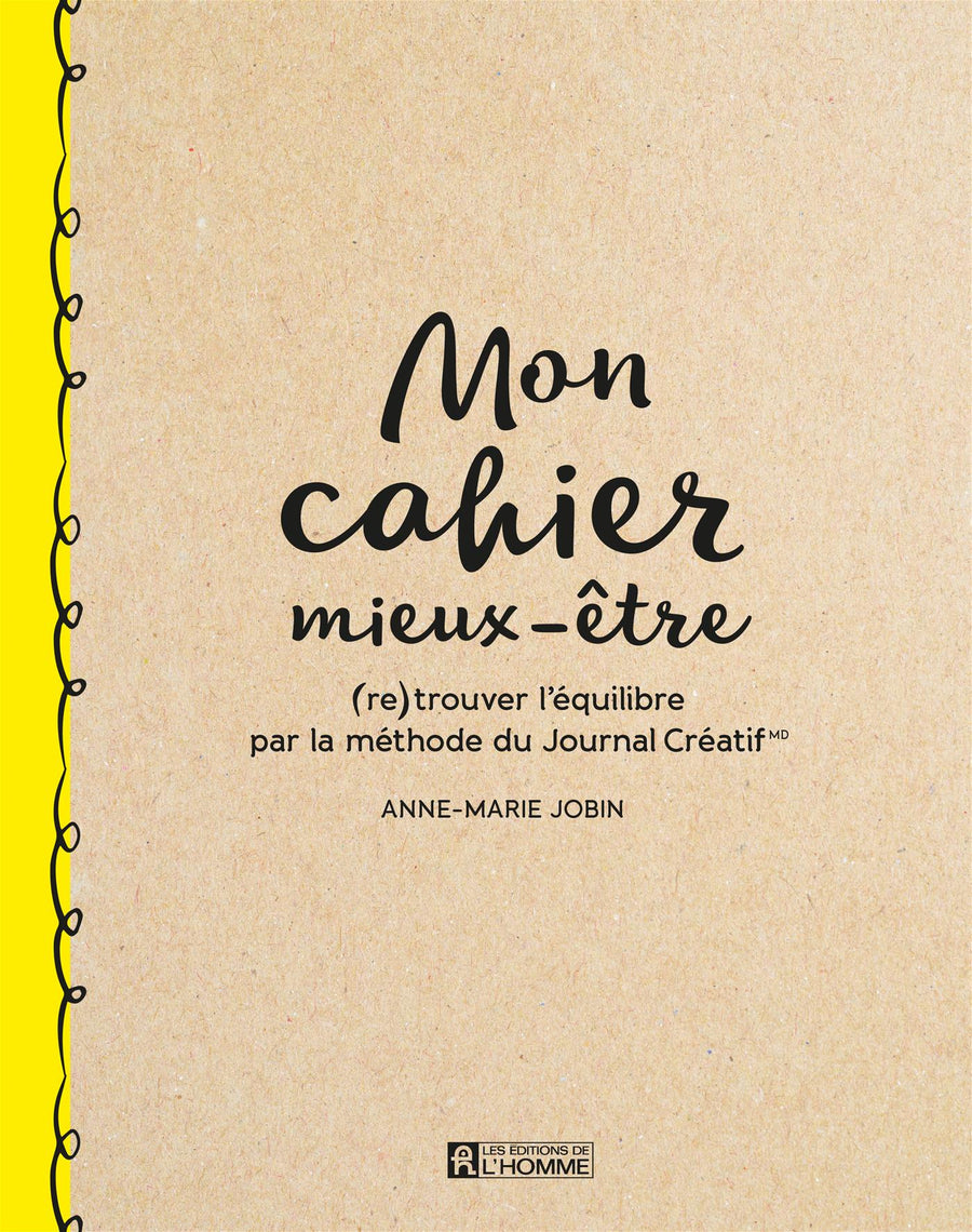 Mon cahier mieux-être | Journal créatif - Les Mauvaises Herbes