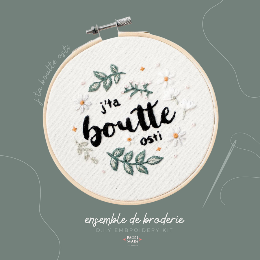 Ensemble de broderie | J'ta boutte ost*