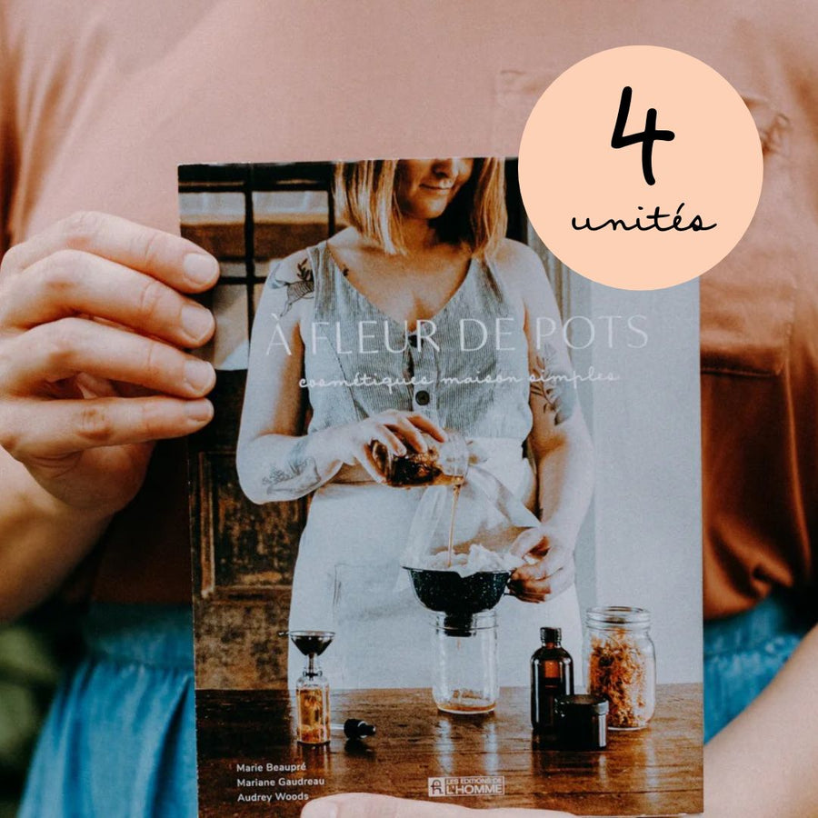 À fleur de pots: cosmétiques maison simples - WHOLESALE - Les Mauvaises Herbes